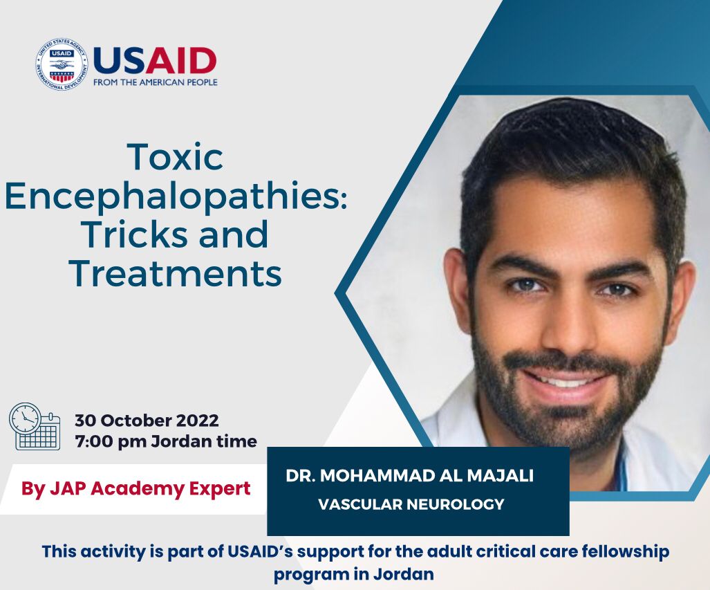 Toxic Encephalopathies Tricks and Treatments Dr. Mohammad Al Majali